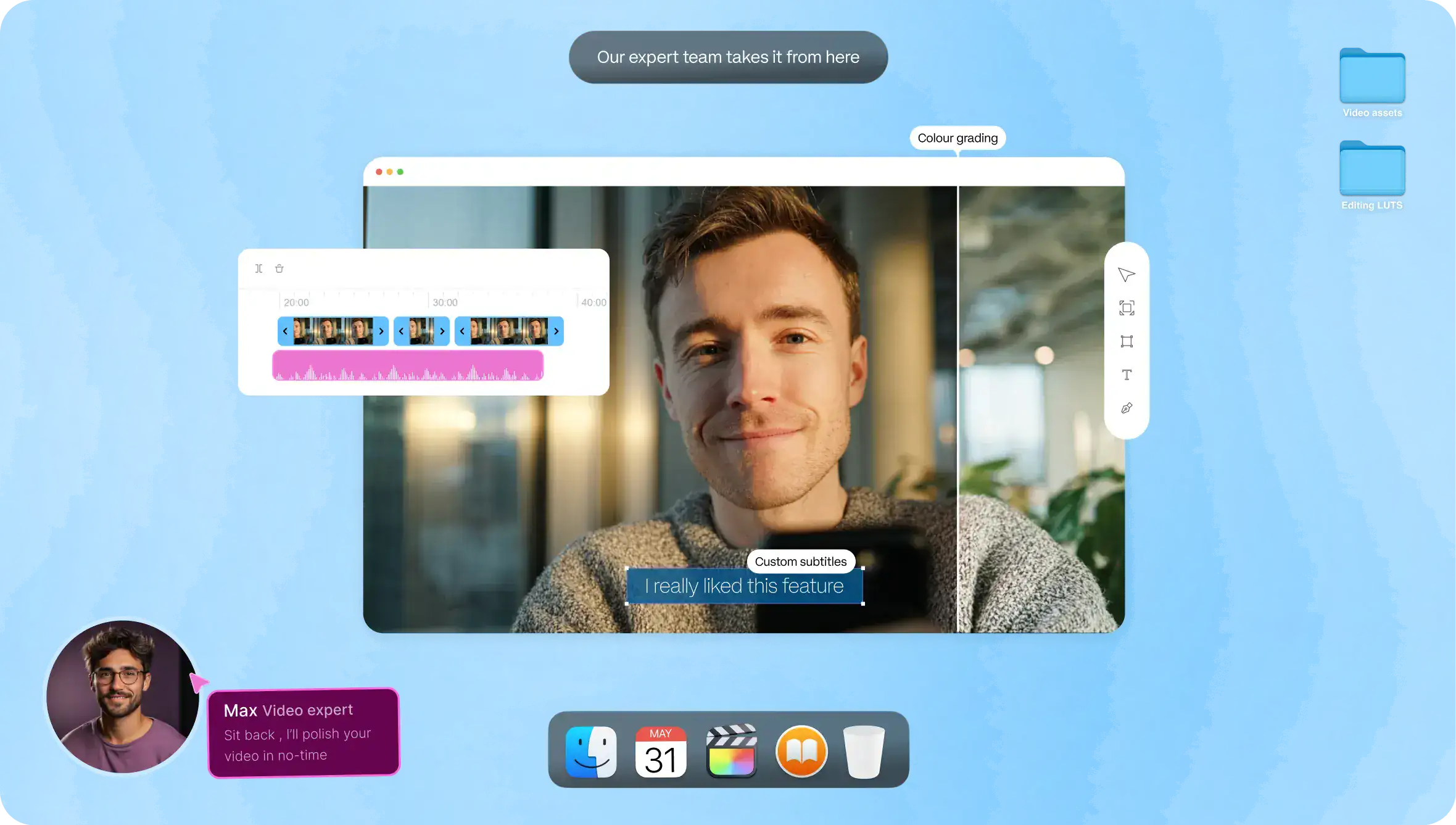 A video editor mockup showing the testimonial being edited by an expert, with a Final Cut Pro timeline and expert comment, on a blue gradient backdrop.